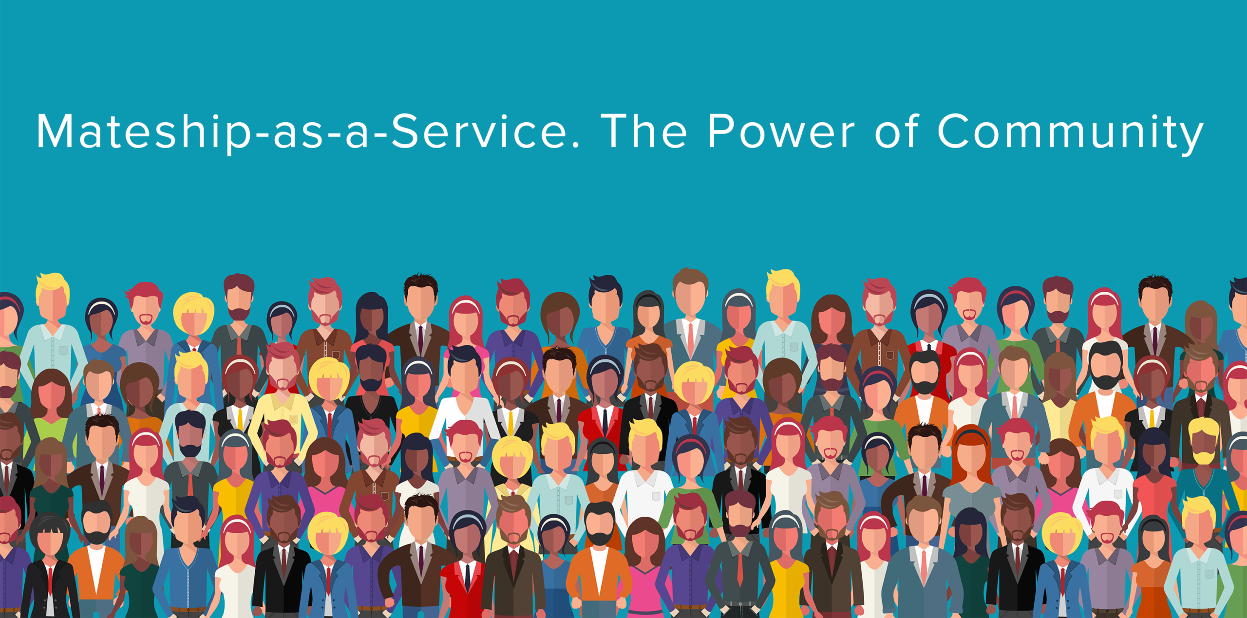 Mateship-as-a-Service. The Power of Community - MRI Software | AU